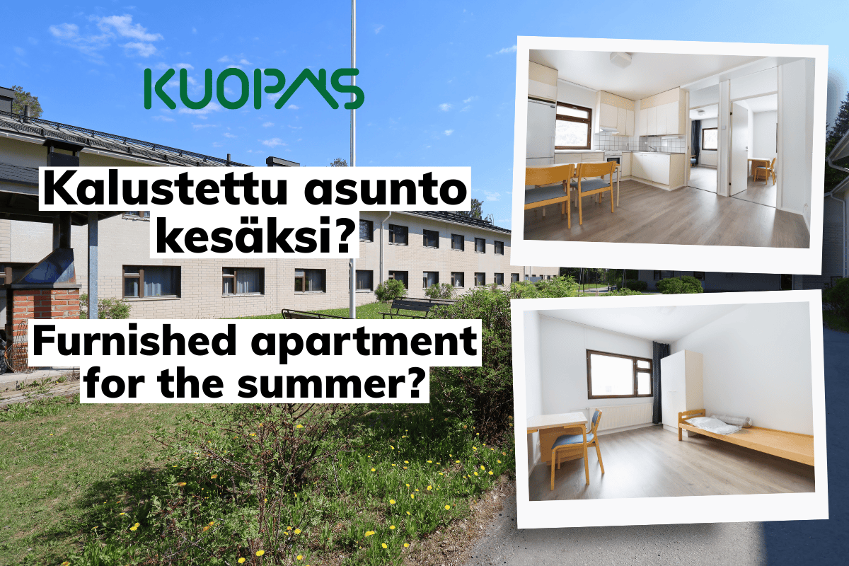 Kuopas Katiskaniementie 6 kohteen talo kesällä kuvattuna taustalla. Etualalla oikealla on sisäkuvia Katiskaniementien asunnoista, jotka ovat kalustettuja. Edessä on teksti "Kalustettu asunto kesäksi?" The house at Katiskaniementie 6 photographed in summer in the background. In the foreground on the right are interior photos of the furnished apartments on Katiskaniementie. In front is the text "Furnished apartment for the summer?"